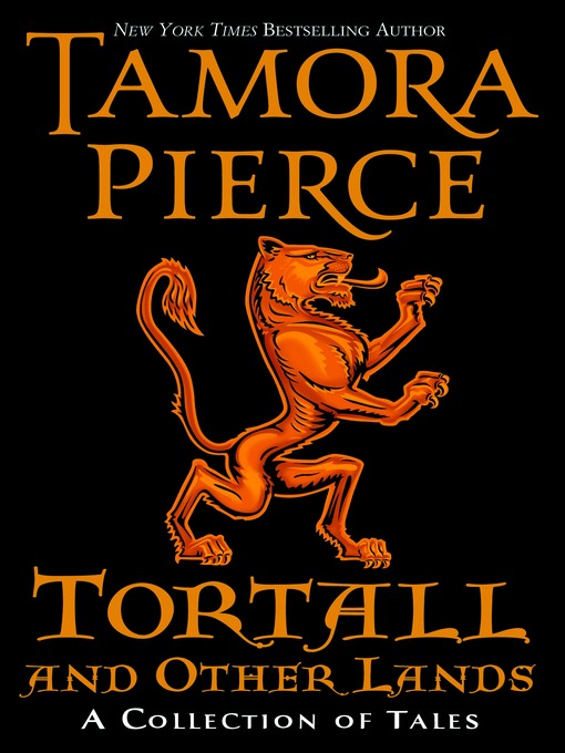 Tamora Pierce创作的Tortall作品的详细信息 - 可供借阅